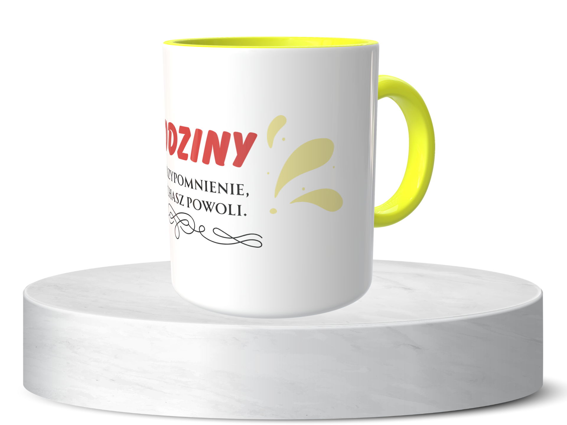 Śmieszny Kubek Na urodziny - Urodziny, czyli przypomnienie, że zdychasz powoli