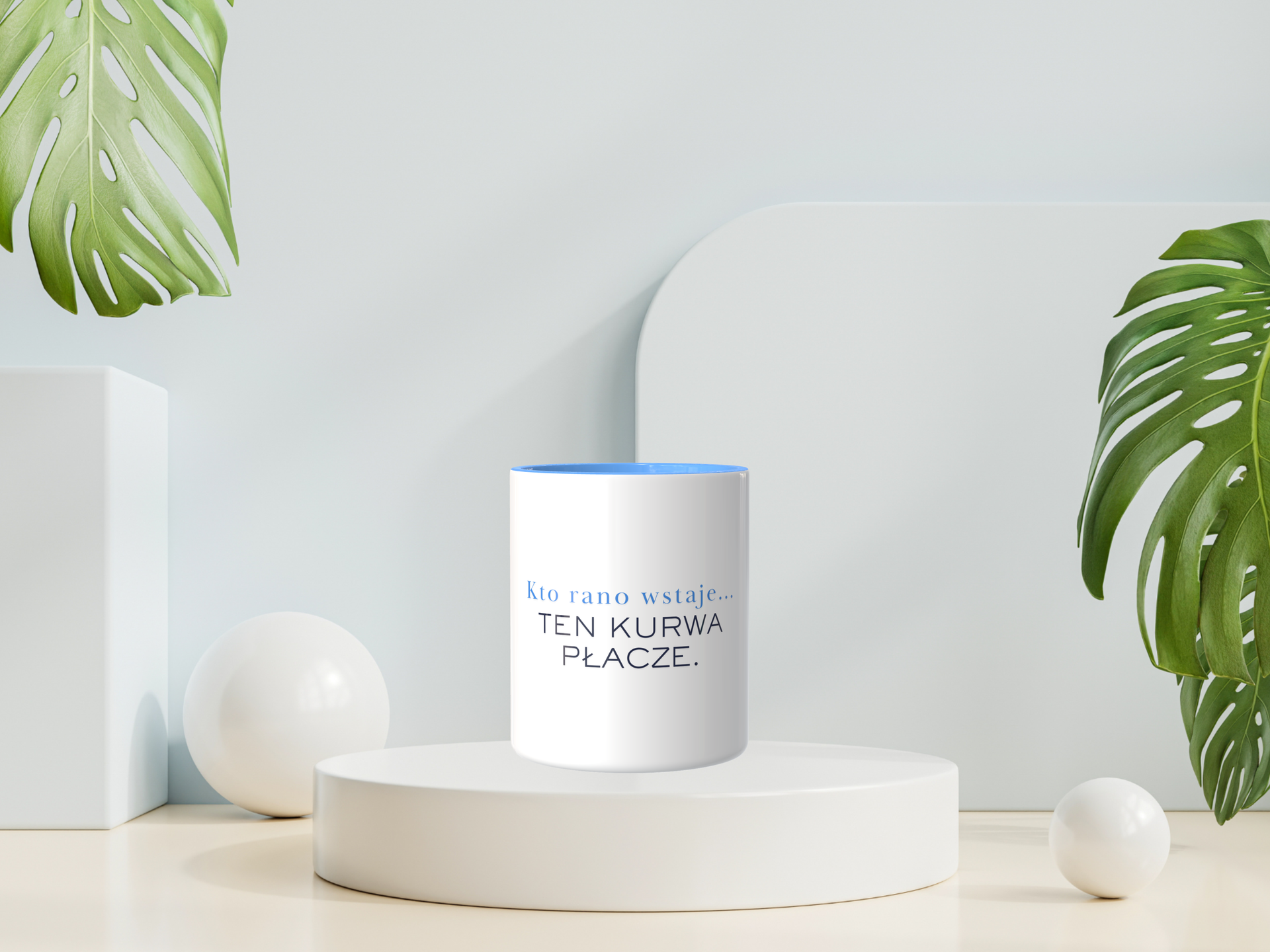Śmieszny Kubek Niegrzeczne - Kto rano wstaje, ten kurwa płacze