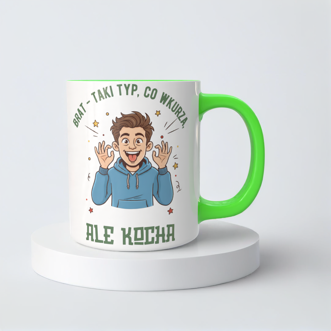 Świąteczny Kubek na Święta - Brat - taki typ, co wkurza, ale kocha