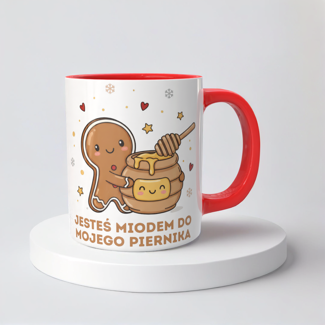 Świąteczny Kubek na Święta - Jesteś miodem do mojego piernika