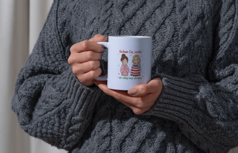 Świąteczny Kubek na Święta - Kocham Cię, siostro, ale oddaj moje ubrania - obrazek 6