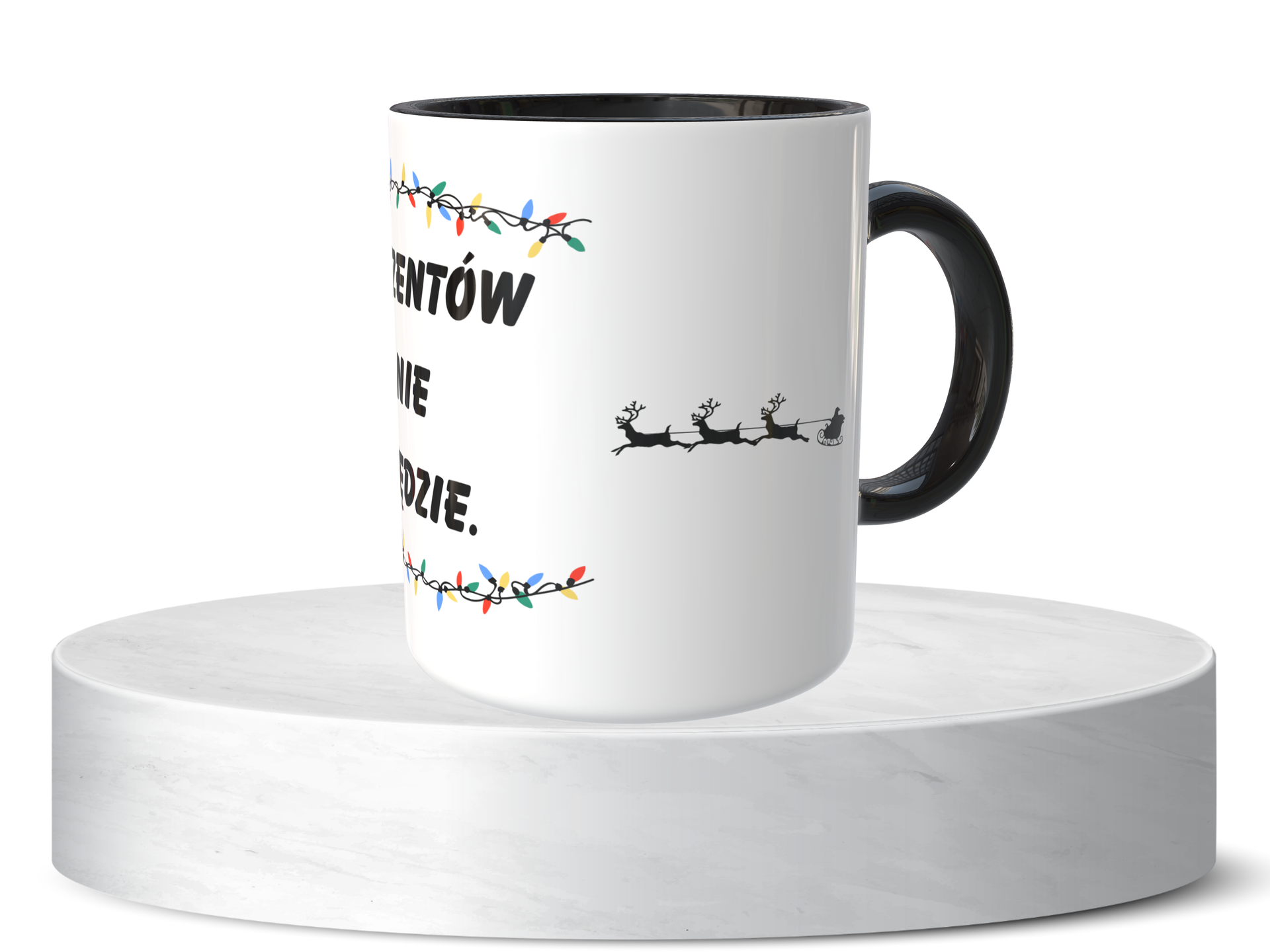 Świąteczny Kubek na Święta - Prezentów nie będzie - obrazek 5